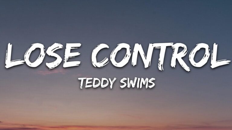 Understanding the Depth and Melody: A Look into Teddy Swims’ ‘Lose Control’ Lyrics